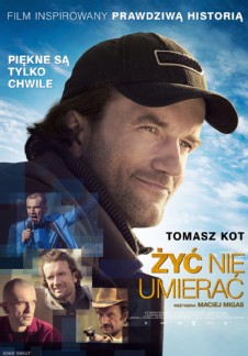 Żyć nie umierać