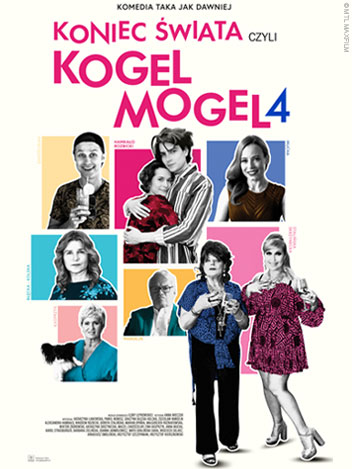 Koniec świata czyli Kogel mogel 4